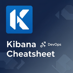Kibana DevOps Interview Cheat Sheet