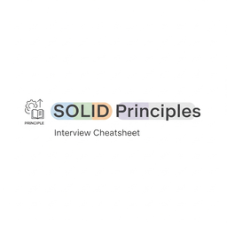 SOLID Principles Cheat Sheet for Technical Interviews