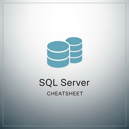 SQL Server Interview Cheat Sheet