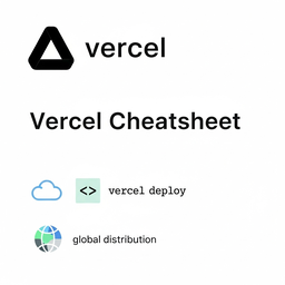 Vercel Cheatsheet